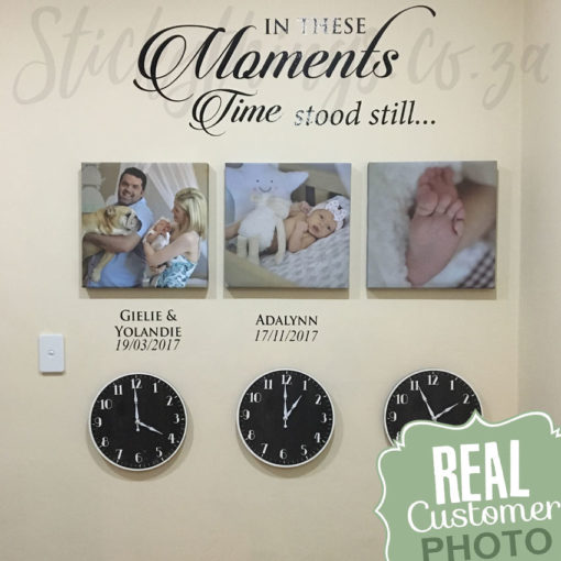 Customer photo with the In these Moments Time Stood Still Decal