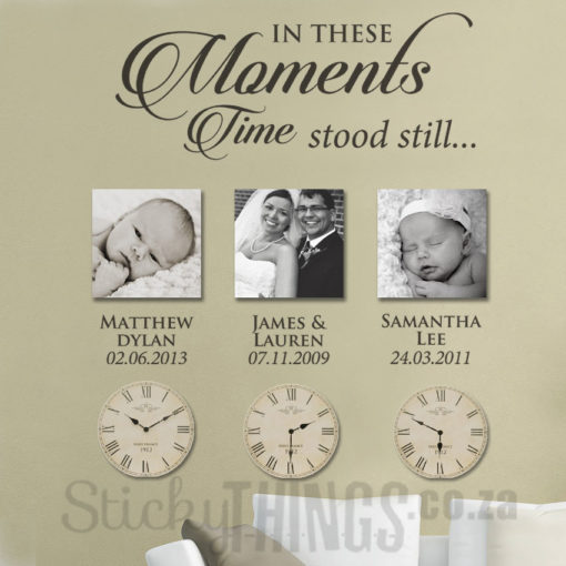 The Moments Wall Art Sticker is a quote with your personal names and dates made into a decal.