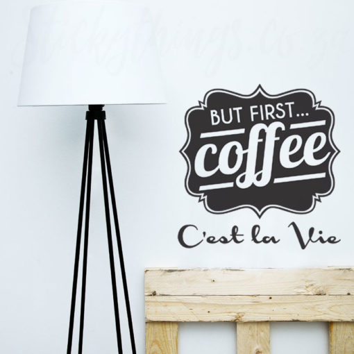 But First Coffee Wall Decal in a home office