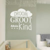 The Afrikaans Droom Groot Baba Muur Plakker that says: Droom Groot Klein Kind.