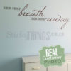The First Breath Wall Art Vinyl is a a saying about your baby's forst breath taking your breath away.
